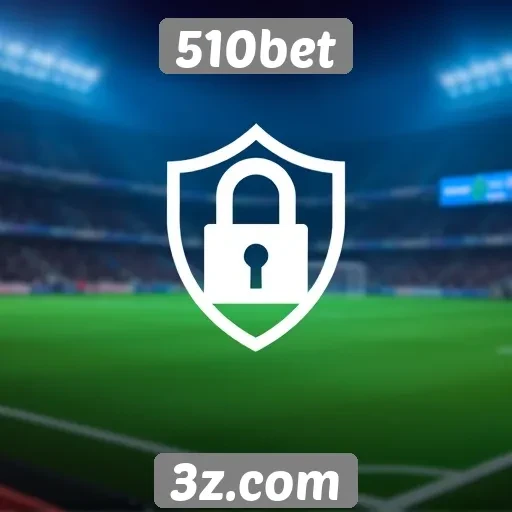 Segurança e confiabilidade do 510bet para jogadores